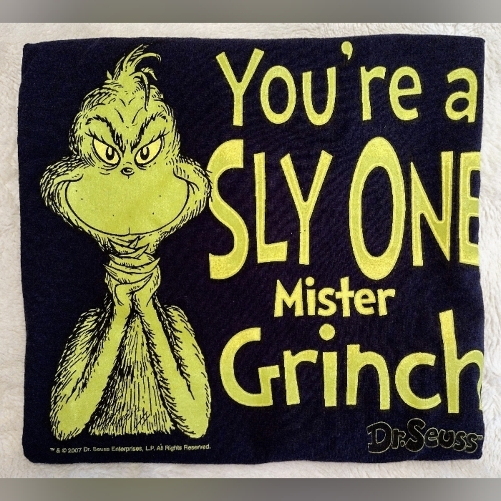 Dr Seuss Grinch T Shirt Size Large You're A Sly One  Mister Grinch 2007